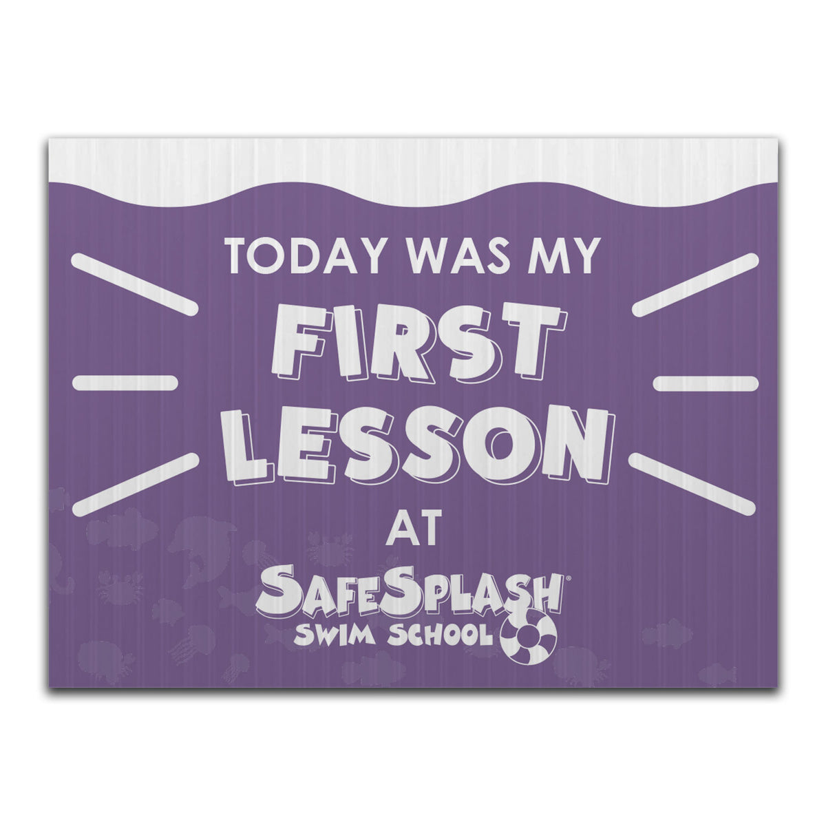 SafeSplash Swim School: First Lesson Sign