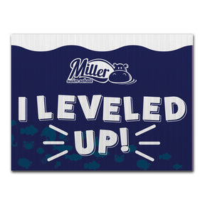 Miller Swim School: Leveled Up Sign