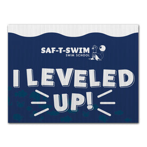 Saf-T-Swim: Leveled Up Sign