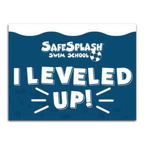 SafeSplash Swim School: Leveled Up Sign
