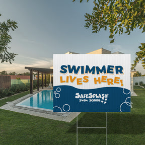 SafeSplash Swim School: Swimmer Lives here Yard Sign
