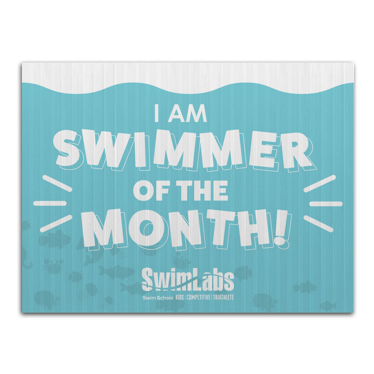 SwimLabs: Swimmer of the Month Sign